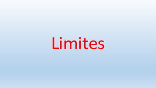 Limites
 