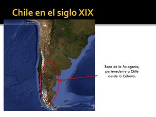 Zona de la Patagonia,
perteneciente a Chile
  desde la Colonia.
 