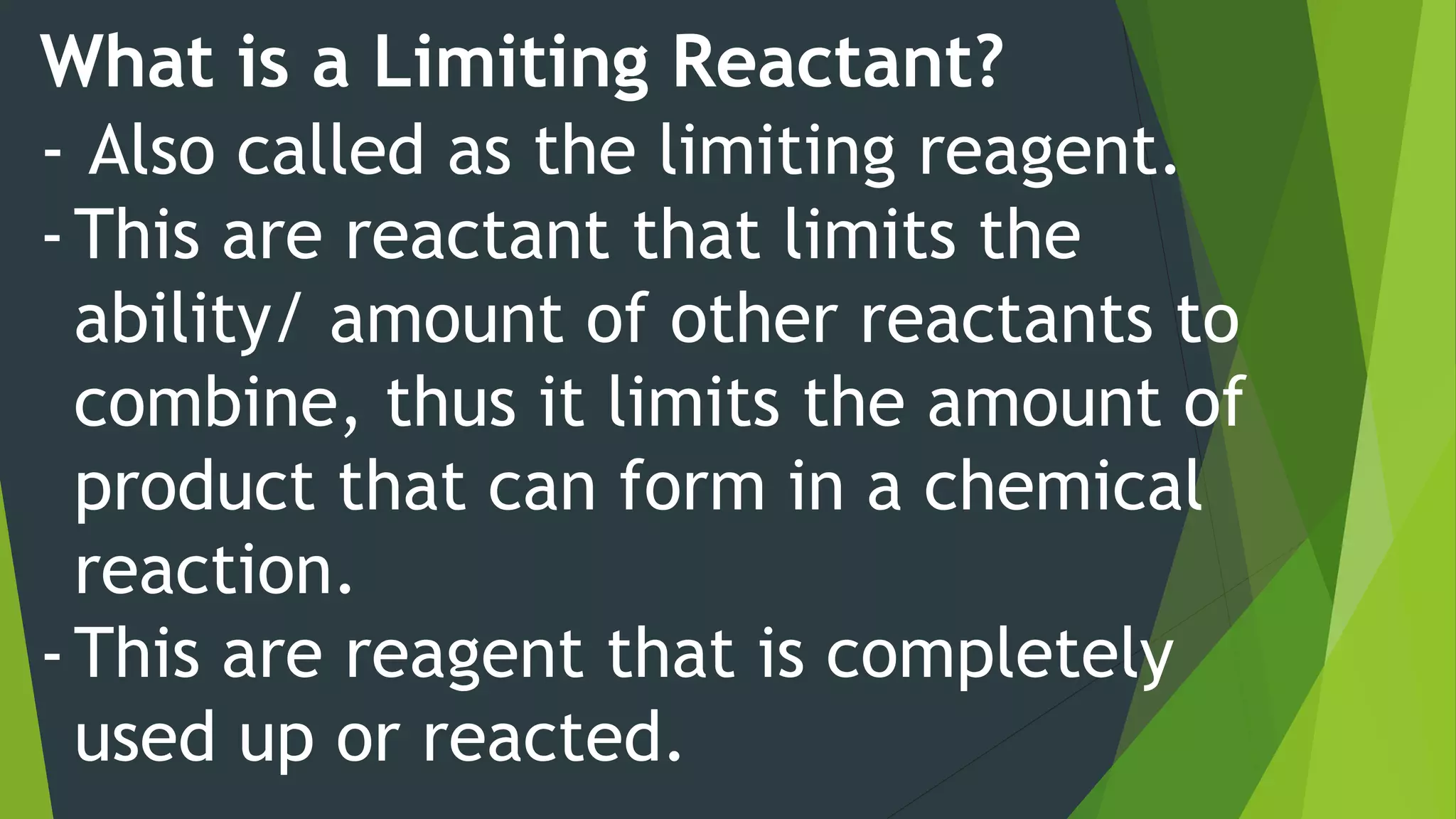 LIMITING REACTANT AND THE AMOUNT OF PRODUCTS FORMED.pptx
