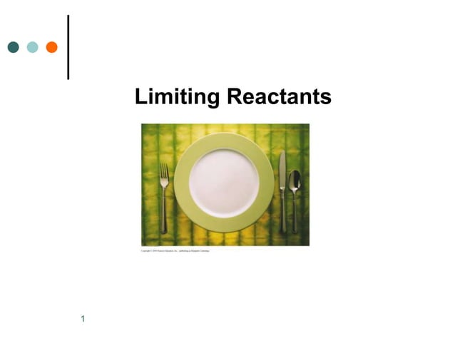 Limiting Reactants.pptx | Chemistry | Science