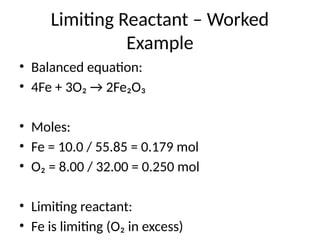 Understanding Limiting Reactants Through a Worked Chemistry Example | PPTX