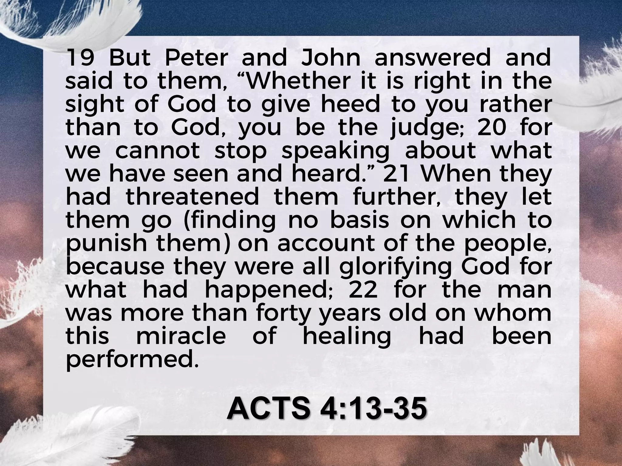 ACTS 4:13-35