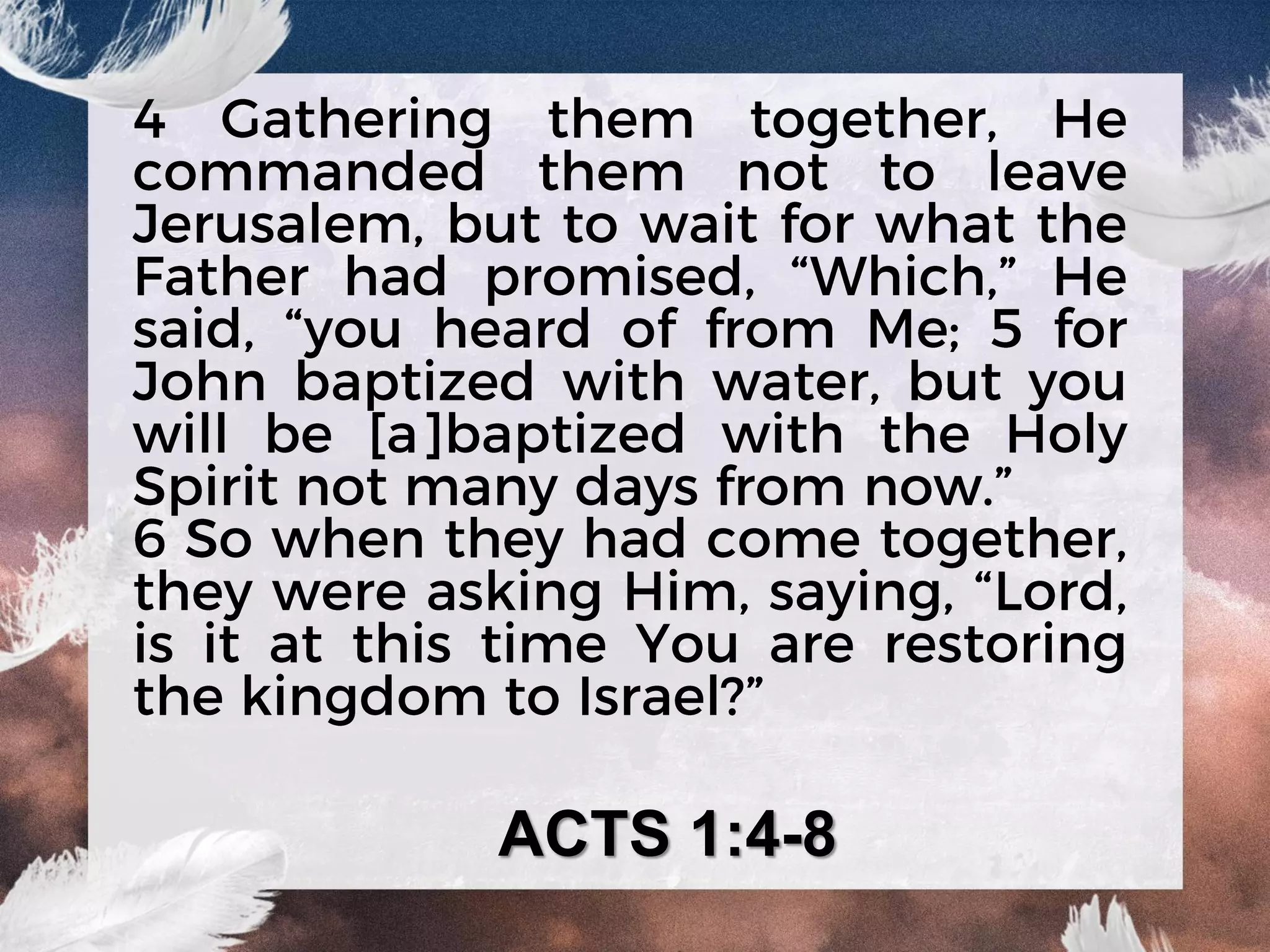 ACTS 1:4-8