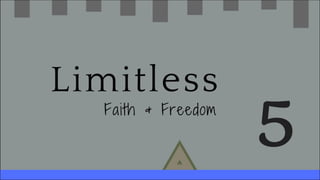 Limitless 5 