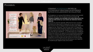 COMMENT JW ANDERSON RECRÉE DE
L’ATTENTION ET RÉAFFIRME SA DIFFÉRENCE
AUTOUR D’UN LANCEMENT DE COLLECTION
En Angleterre, la marque JW Anderson a lancé une nouvelle
collection de sacs. Pour en faire la communication, la
marque a imaginé une véritable mini-série détournant les
codes du télé-achat sur une chaîne de télévision fictive :
JWA-TV.
Ainsi, lors du premier épisode, diffusé le 20 mars, musique
d’ambiance et décoration sirupeuse ont servi le scénario
avec humour tout en faisant la démonstration des différents
usages du sac. Absurde ? Pas tant que cela. À l’image des
programmes de télé-shopping classiques, la vidéo présente
des incrustations livrant des insights concrets sur le produit :
prix, frais de port, bénéfices – ici, la déclinaison du modèle en
différentes tailles et les apports d’une bandoulière ajustable…
Certes, on ne peut pas encore commander directement le
sac depuis la vidéo, mais l’humour dans la manière de le
présenter comme le parti-pris de l’ironie ont d’ores et déjà
permis à la marque de luxe de se démarquer avec légèreté
et insolence par rapport à ses concurrents.
 