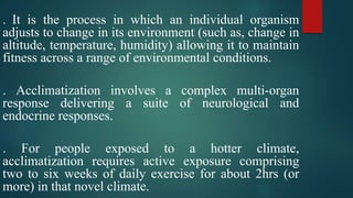 Limit of Tolerance of Heat & Acclimatization - Palas [Autosaved].pptx