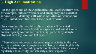 Limit of Tolerance of Heat & Acclimatization - Palas [Autosaved].pptx