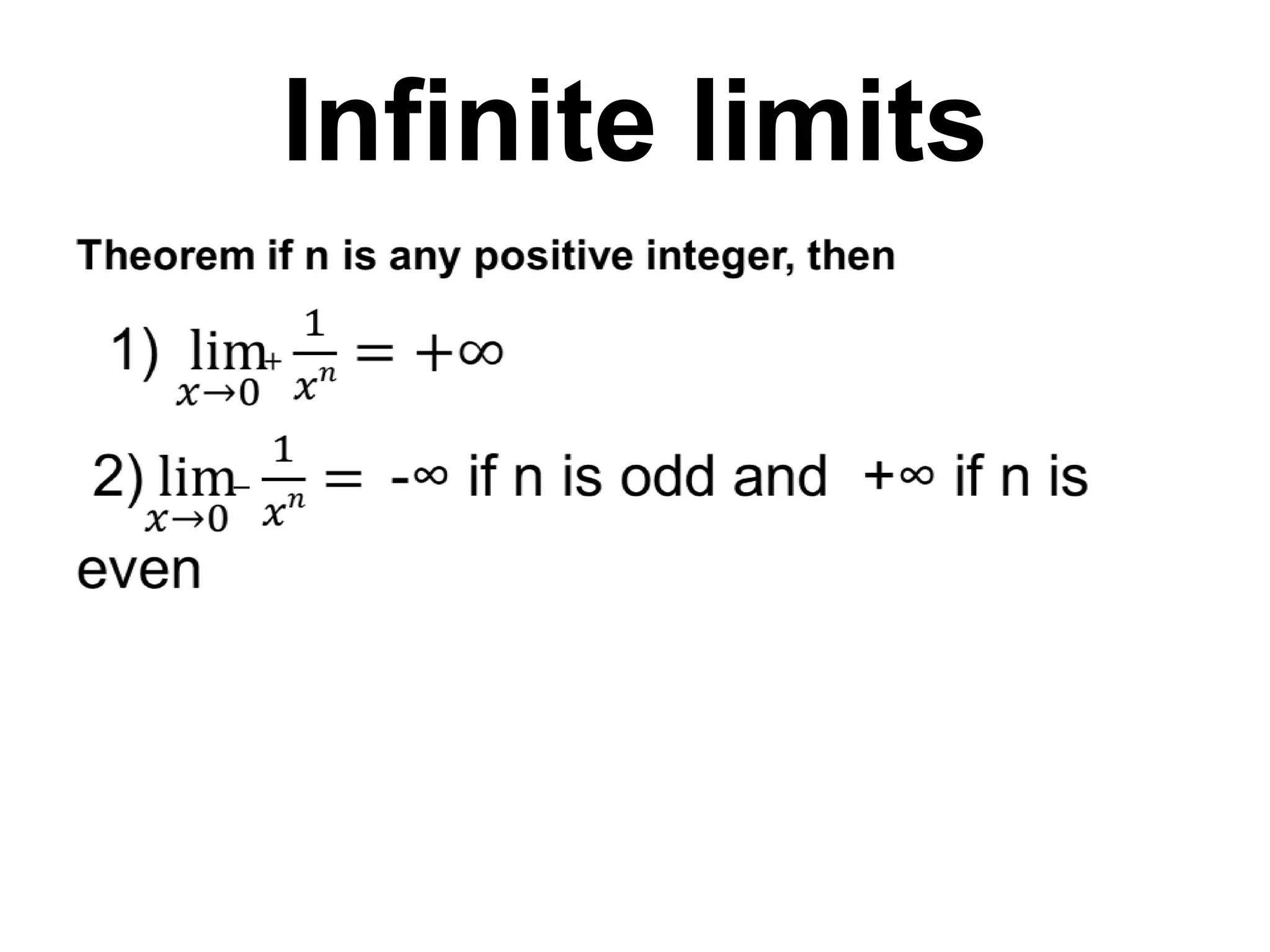 Infinite limits
 