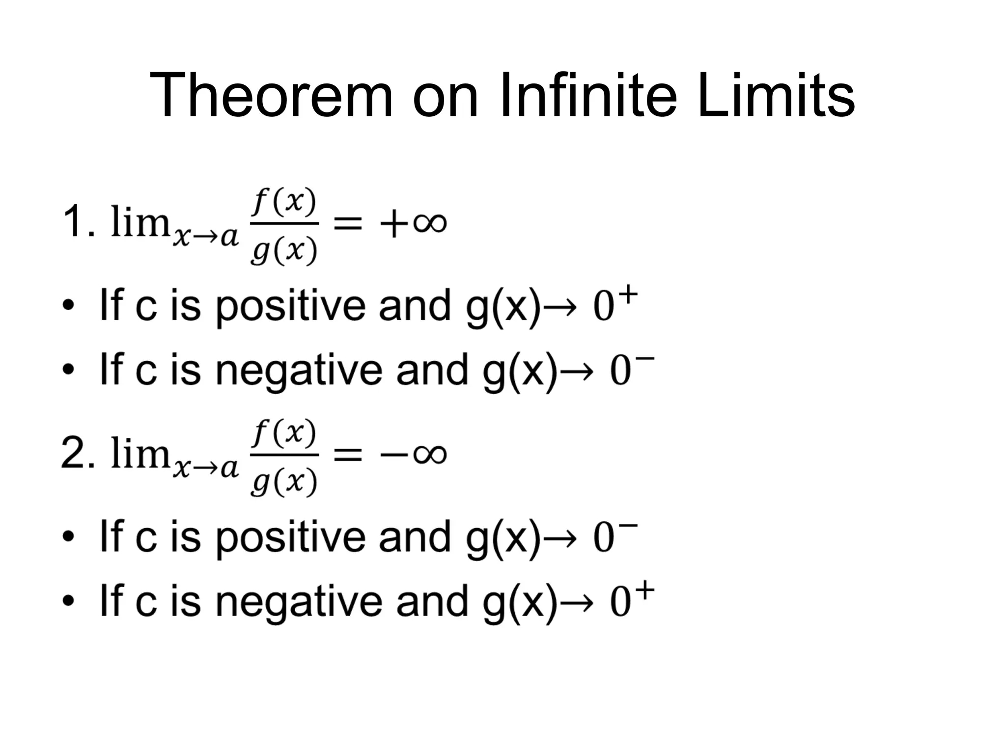 Theorem on Infinite Limits
 