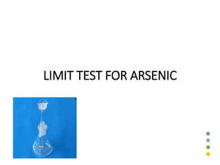 LIMIT TEST FOR ARSENIC
 