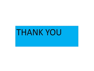THANK YOU
 