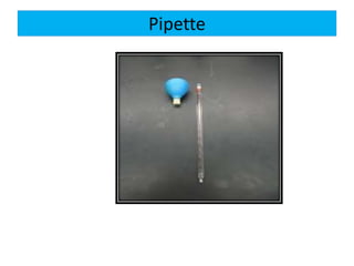 Pipette
 