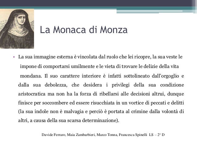 Monaca Di Monza Descrizione Fisica