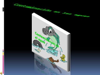 Contaminación en las aguas