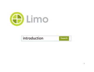 1
introduction
http://limo.libis.be/NBB
 