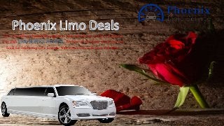 Give a lovable and adorable surprise to your special one on this Valentine’s
Day with LIMO SERVICE PHOENIX. We have all the fleets which you can
book for celebration of a fantastic Valentine’s Day with your Valentine.
 