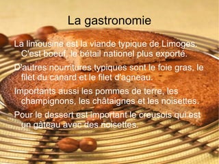 Limoges On peut parler de: 