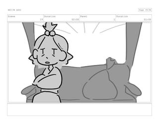 Scene
19
Duration
02:00
Panel
1
Duration
01:00
ANI198 ASS2 Page 39/98
 