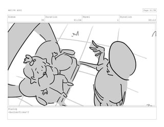 Scene
30
Duration
01:06
Panel
1
Duration
00:12
Dialog
-butterflies!?
ANI198 ASS2 Page 61/98
 