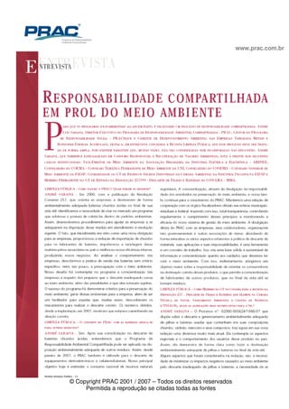 www.prac.com.br




© Copyright PRAC 2001 / 2007 – Todos os direitos reservados
     Permitida a reprodução se citadas todas as fontes
 