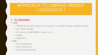 approach to Limping in pediatric | PPTX