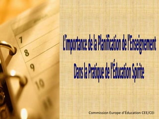 Commission Europe d’Éducation CEE/CEI

 