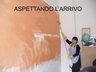 ASPETTANDO L’ARRIVO 