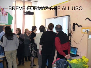 BREVE FORMAZIONE ALL’USO 