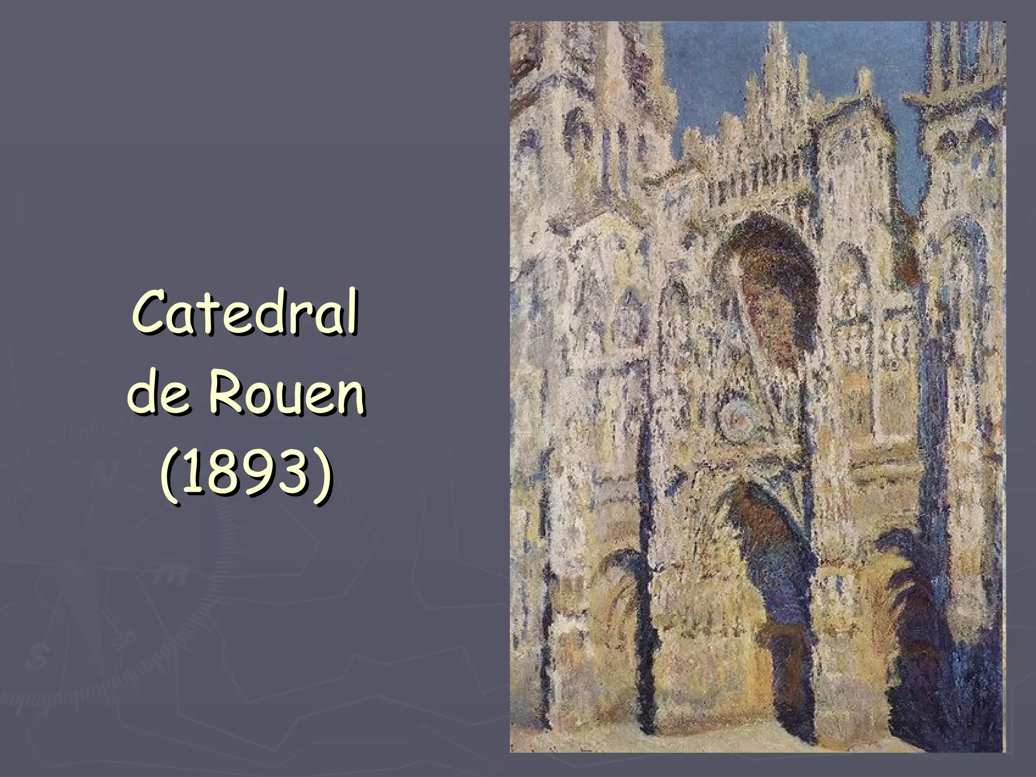 Catedral de Rouen (1893) 