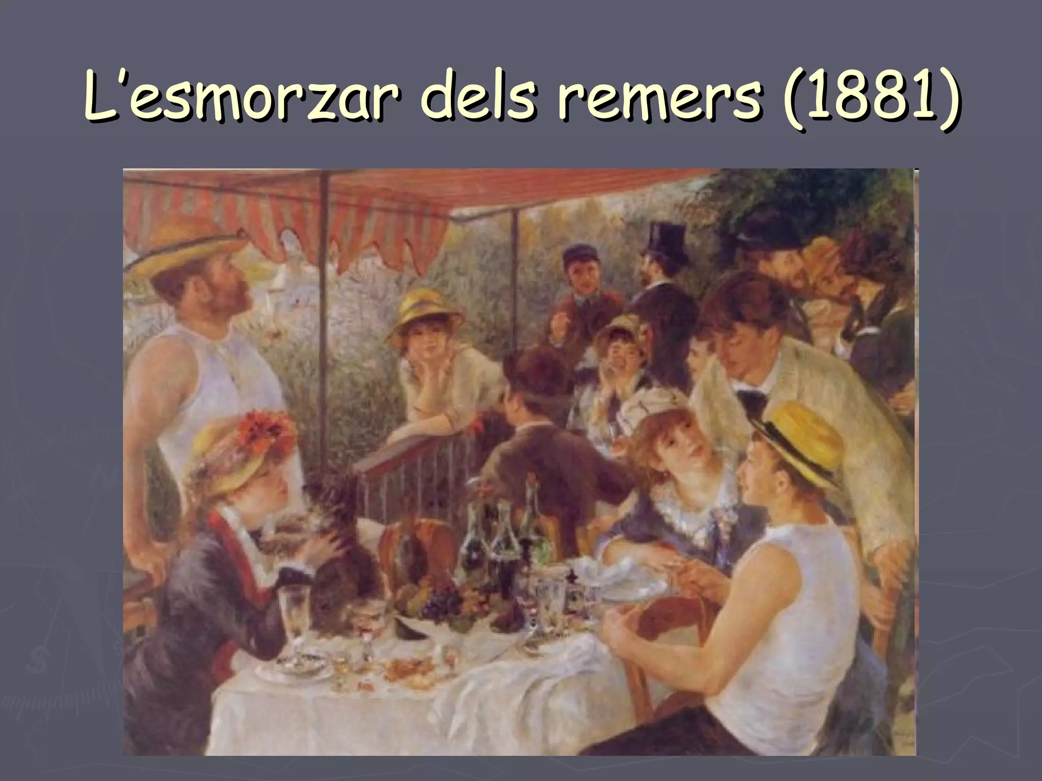 L’esmorzar dels remers (1881) 