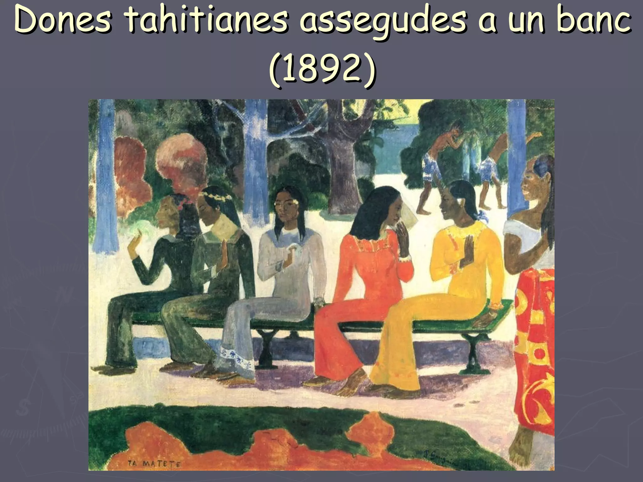 Dones tahitianes assegudes a un banc (1892) 