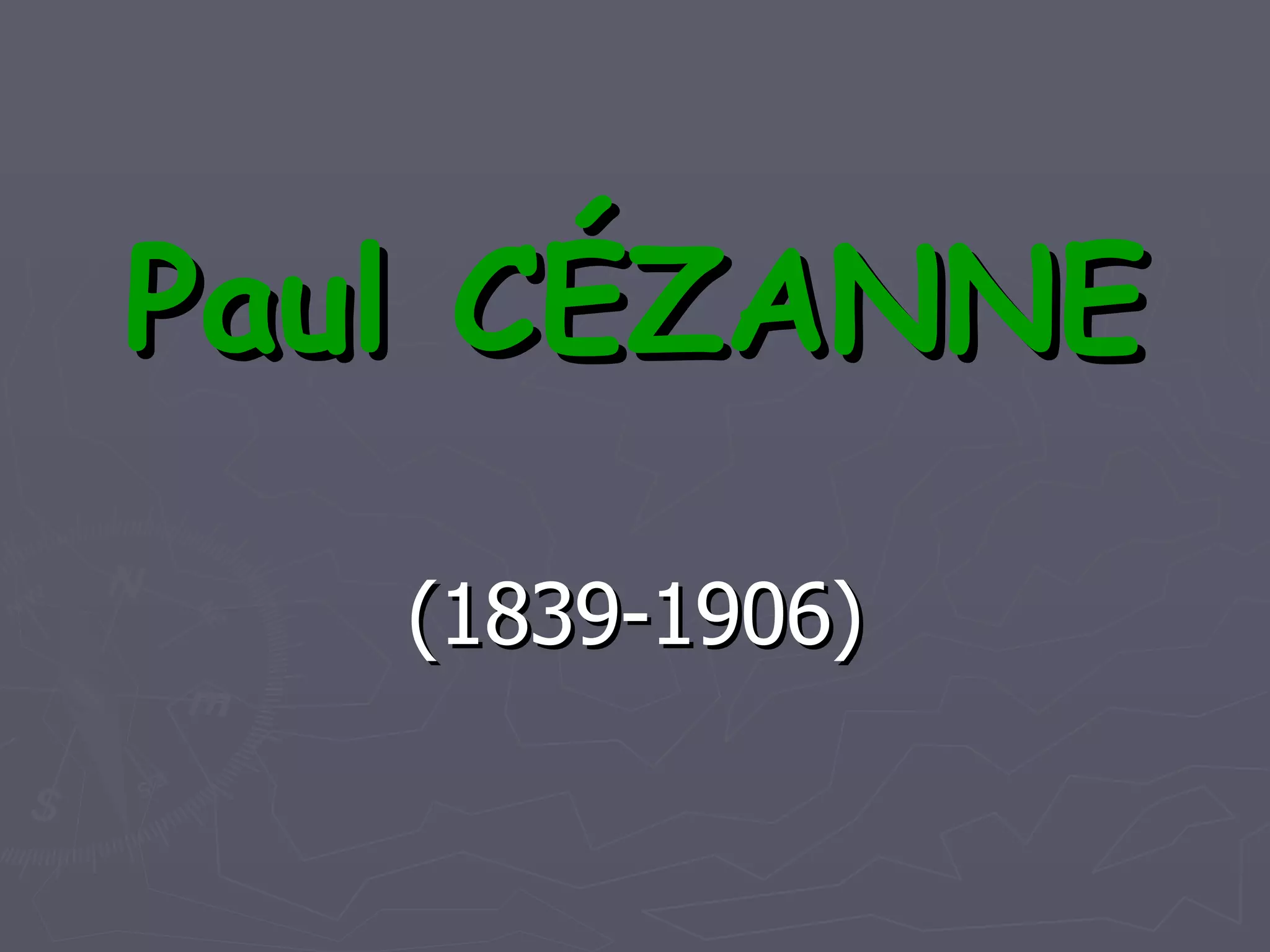 Paul CÉZANNE (1839-1906) 