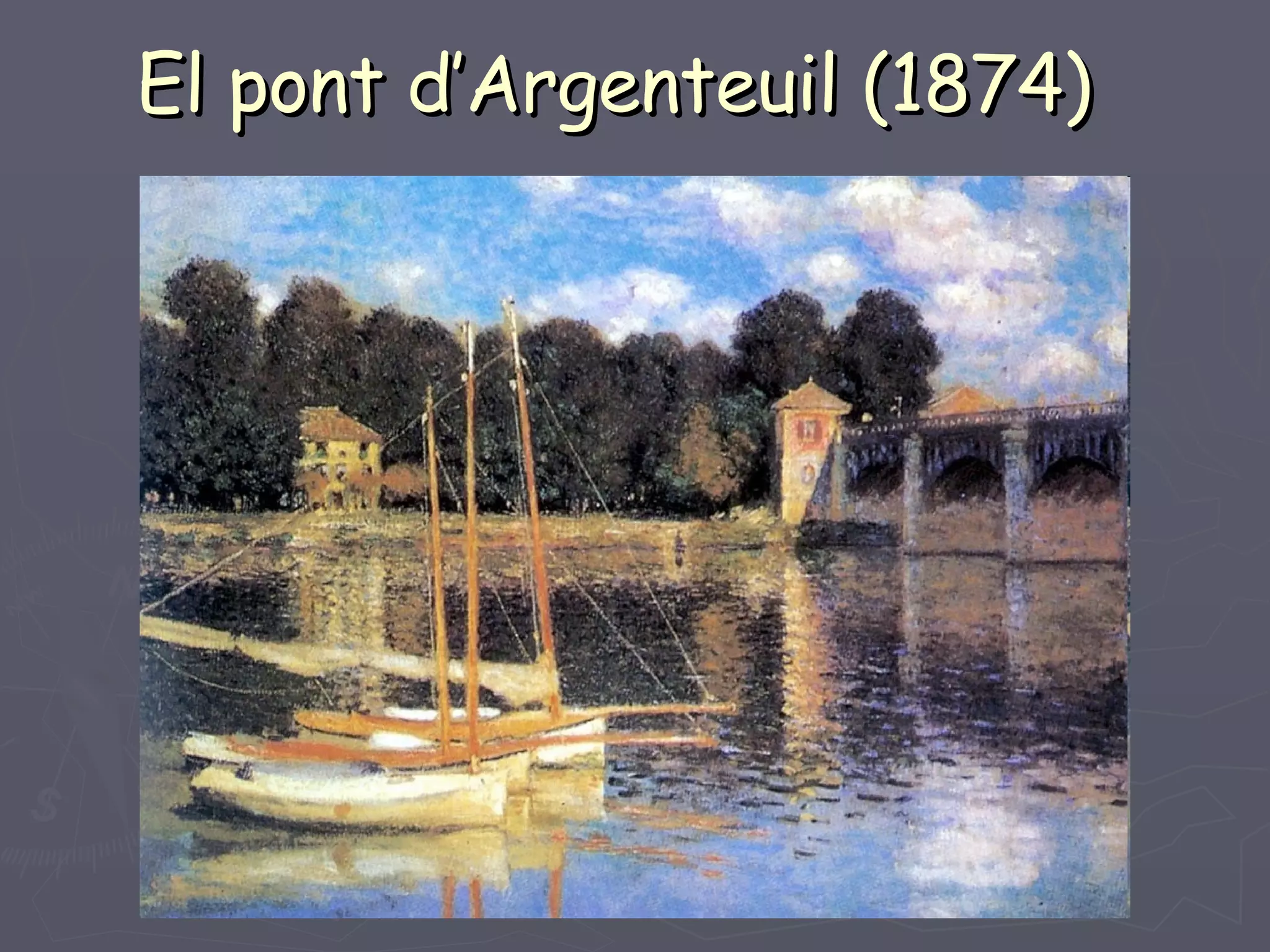 El pont d’Argenteuil (1874)   