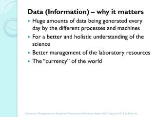 The importance of a laboratory information management system in a research setting
