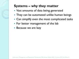The importance of a laboratory information management system in a research setting
