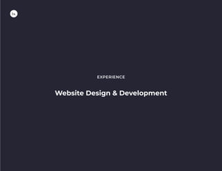 Website Design & Development
EXPERIENCE
 