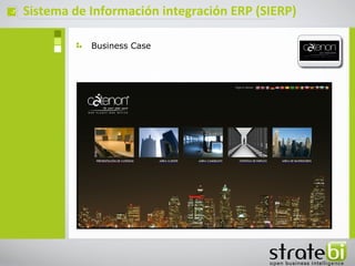 ç   Sistema de Información integración ERP (SIERP)

               Business Case
 