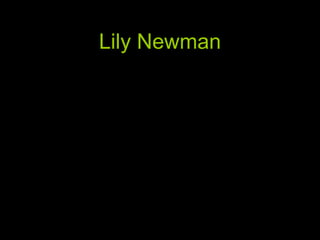 Lily Newman 