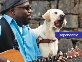 Dependable 