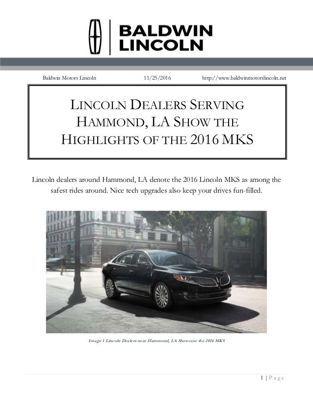 Lincoln Dealers Serving Hammond, LA Show the Highlights of the 2016 MKS