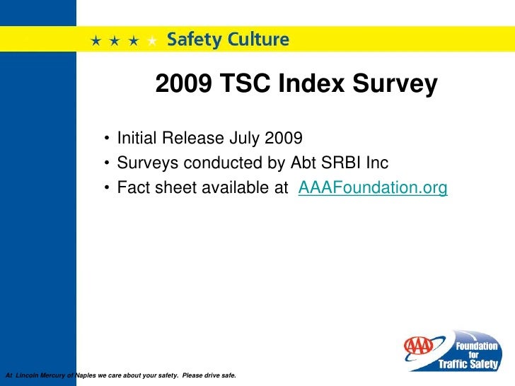 Lincoln Mercury Of Naples 2009 Aaa Traffic Safety Index