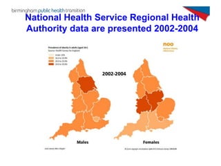 National Health Service Regional Health
Authority data are presented 2002-2004
 