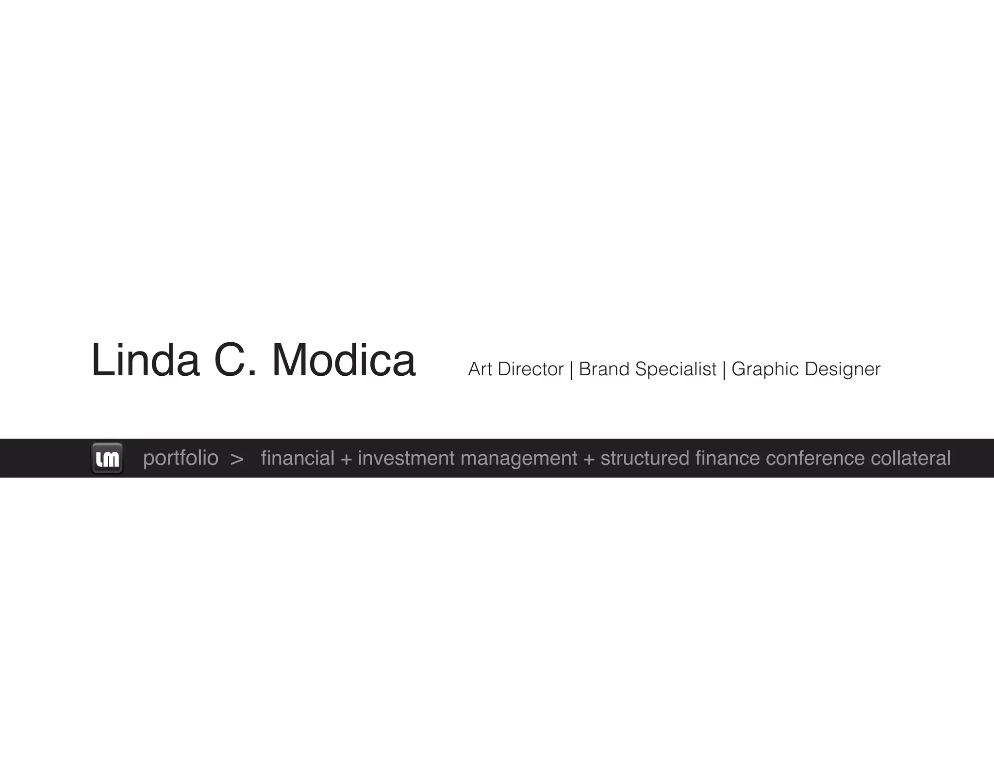 FINANCIAL & CORPORATE COLLATERAL > portfolio // Linda C. Modica | PDF