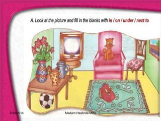 3/30/2014 Madam Haslinda Midy
 