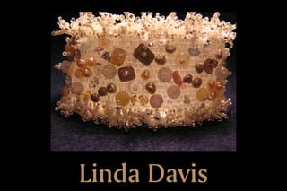 Linda Davis
 