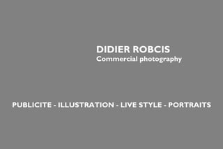 Didier Robcis