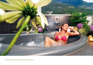 18 19
brechlbad soledampfbad tiroler+stuben-sauna laconium schloSS-sauna – Emotionen im Reiz der Jahreszeiten
 