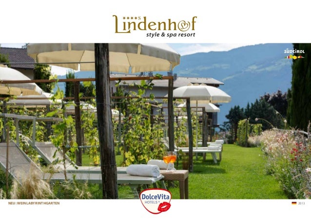 Hotel Brochure - Dolce Vita Hotel Lindenhof****s, Naturns - Südtirol Hotel Brochure - Dolce Vita Hotel Lindenhof****s, Naturns - Südtirol