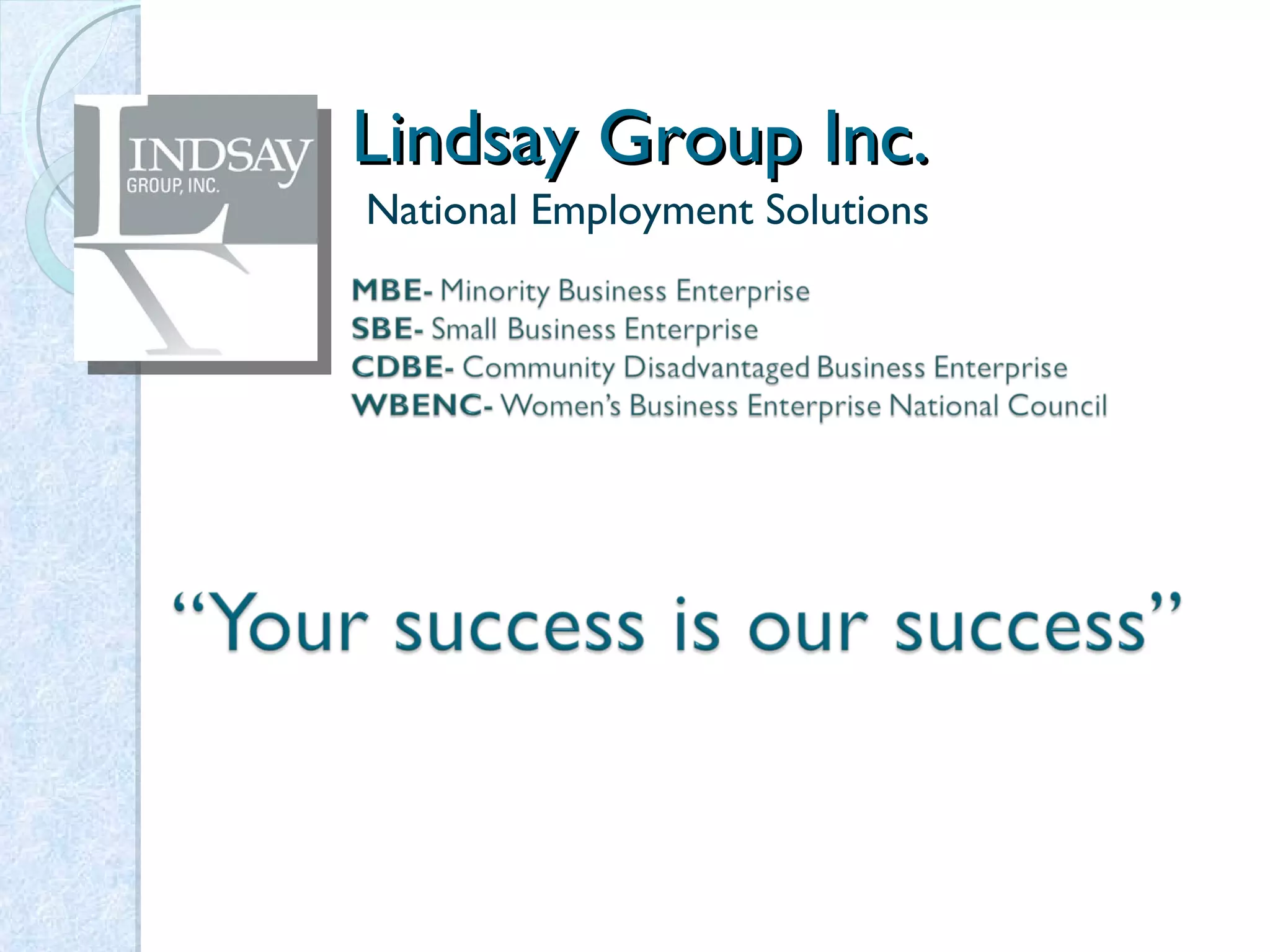 Lindsay Group Inc.  National Employment Solutions 