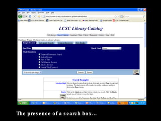 The presence of a search box…